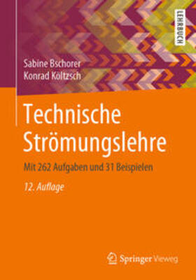 Bschorer / Költzsch |  Technische Strömungslehre | eBook | Sack Fachmedien