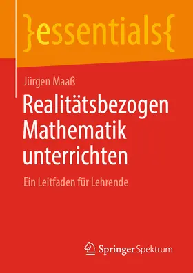 Maaß |  Realitätsbezogen Mathematik unterrichten | eBook | Sack Fachmedien