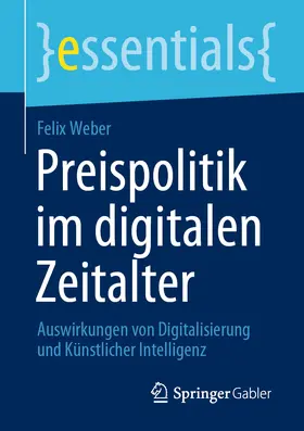 Weber |  Preispolitik im digitalen Zeitalter | eBook | Sack Fachmedien