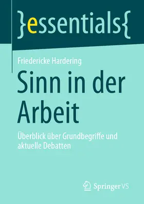 Hardering |  Sinn in der Arbeit | eBook | Sack Fachmedien