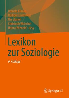 Klimke / Lautmann / Stäheli |  Lexikon zur Soziologie | Buch |  Sack Fachmedien