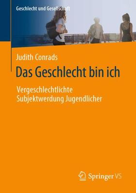 Conrads |  Das Geschlecht bin ich | Buch |  Sack Fachmedien