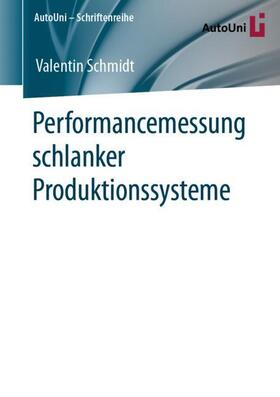 Schmidt |  Performancemessung schlanker Produktionssysteme | Buch |  Sack Fachmedien