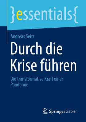 Seitz |  Durch die Krise führen | eBook | Sack Fachmedien