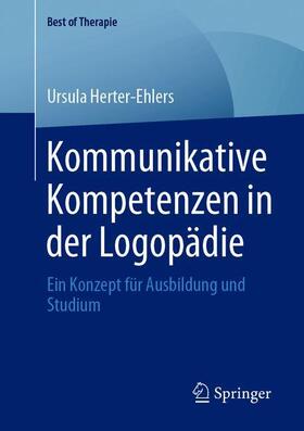 Herter-Ehlers |  Kommunikative Kompetenzen in der Logopädie | Buch |  Sack Fachmedien