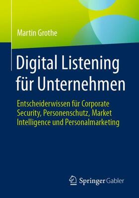Grothe |  Digital Listening für Unternehmen | Buch |  Sack Fachmedien