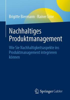 Erne / Biermann |  Nachhaltiges Produktmanagement | Buch |  Sack Fachmedien