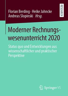 Berding / Slopinski / Jahncke |  Moderner Rechnungswesenunterricht 2020 | Buch |  Sack Fachmedien