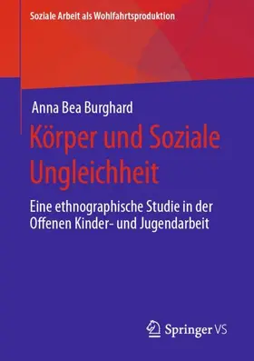 Burghard | Körper und Soziale Ungleichheit | Buch | 978-3-658-31199-5 | sack.de