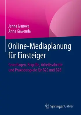 Gawenda / Ivanova |  Online-Mediaplanung für Einsteiger | Buch |  Sack Fachmedien