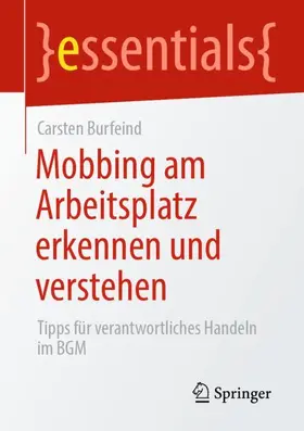 Burfeind |  Mobbing am Arbeitsplatz erkennen und verstehen | Buch |  Sack Fachmedien