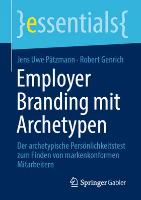 Pätzmann / Genrich |  Employer Branding mit Archetypen | eBook | Sack Fachmedien