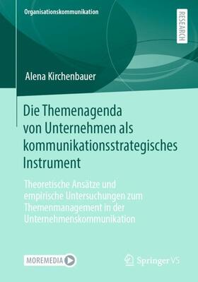 Kirchenbauer |  Die Themenagenda von Unternehmen als kommunikationsstrategisches Instrument | Buch |  Sack Fachmedien