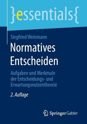 Weinmann |  Normatives Entscheiden | Buch |  Sack Fachmedien