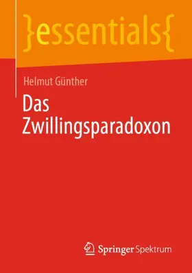 Günther |  Das Zwillingsparadoxon | Buch |  Sack Fachmedien