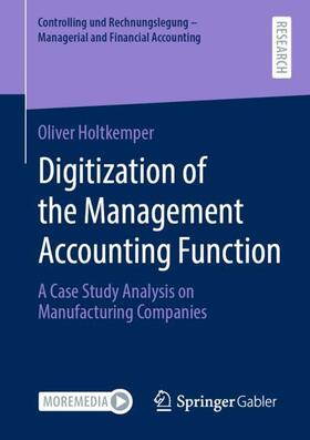 Holtkemper |  Digitization of the Management Accounting Function | Buch |  Sack Fachmedien