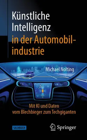 Nolting |  Künstliche Intelligenz in der Automobilindustrie | Buch |  Sack Fachmedien