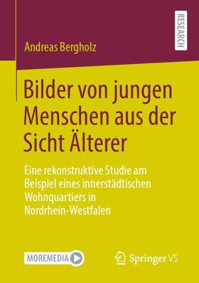 Bergholz |  Bilder von jungen Menschen aus der Sicht Älterer | Buch |  Sack Fachmedien