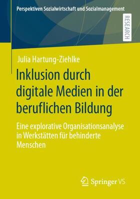 Hartung-Ziehlke |  Inklusion durch digitale Medien in der beruflichen Bildung | Buch |  Sack Fachmedien