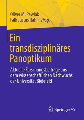 Pawlak / Rahn |  Ein transdisziplinäres Panoptikum | Buch |  Sack Fachmedien