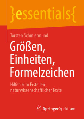 Schmiermund |  Größen, Einheiten, Formelzeichen | eBook | Sack Fachmedien