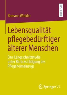 Winkler |  Lebensqualität pflegebedürftiger älterer Menschen | Buch |  Sack Fachmedien