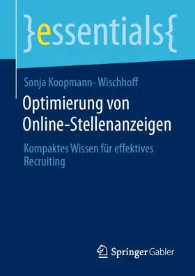 Koopmann-Wischhoff |  Optimierung von Online-Stellenanzeigen | Buch |  Sack Fachmedien