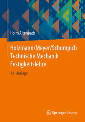 Altenbach |  Holzmann/Meyer/Schumpich Technische Mechanik Festigkeitslehre | eBook | Sack Fachmedien