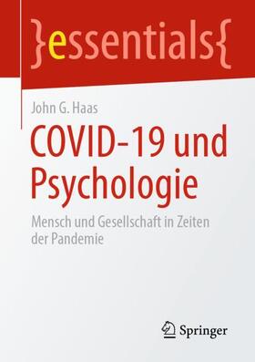 Haas | COVID-19 und Psychologie | Buch | 978-3-658-32030-0 | sack.de