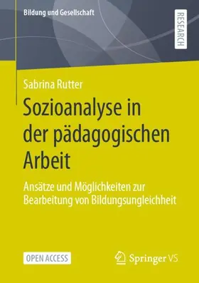 Rutter |  Sozioanalyse in der pädagogischen Arbeit | Buch |  Sack Fachmedien