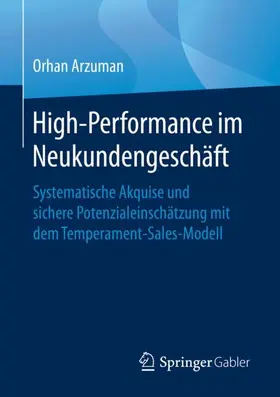 Arzuman |  High-Performance im Neukundengeschäft | Buch |  Sack Fachmedien