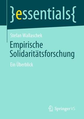 Wallaschek |  Empirische Solidaritätsforschung | Buch |  Sack Fachmedien