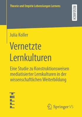 Koller |  Vernetzte Lernkulturen | eBook | Sack Fachmedien