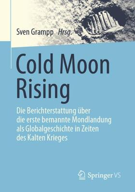 Grampp |  Cold Moon Rising | Buch |  Sack Fachmedien