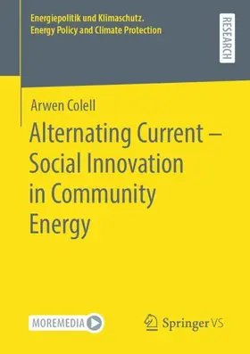 Colell |  Alternating Current ¿ Social Innovation in Community Energy | Buch |  Sack Fachmedien