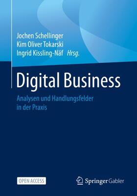 Schellinger / Tokarski / Kissling-Näf |  Digital Business | Buch |  Sack Fachmedien