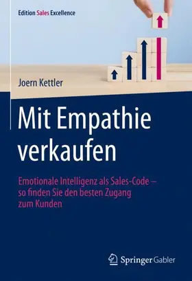 Kettler |  Mit Empathie verkaufen | Buch |  Sack Fachmedien