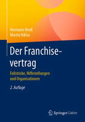 Riedl / Niklas |  Der Franchisevertrag | eBook | Sack Fachmedien