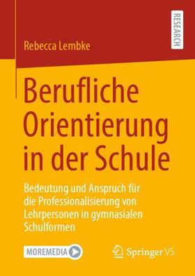 Lembke |  Berufliche Orientierung in der Schule | Buch |  Sack Fachmedien
