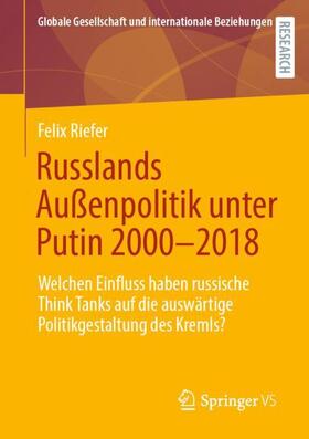 Riefer |  Russlands Außenpolitik unter Putin 2000¿2018 | Buch |  Sack Fachmedien