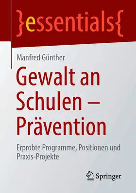 Günther |  Gewalt an Schulen - Prävention | eBook | Sack Fachmedien