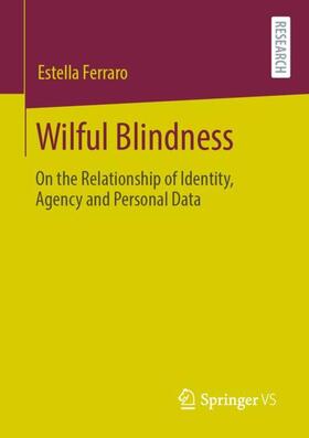 Ferraro |  Wilful Blindness | Buch |  Sack Fachmedien