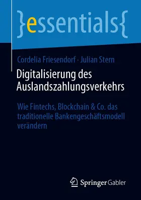 Friesendorf / Stern |  Digitalisierung des Auslandszahlungsverkehrs | eBook | Sack Fachmedien