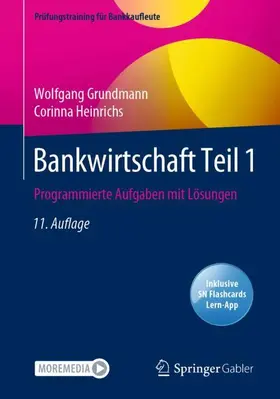 Grundmann / Heinrichs |  Bankwirtschaft Teil 1 | Buch |  Sack Fachmedien