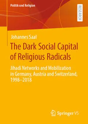 Saal |  The Dark Social Capital of Religious Radicals | Buch |  Sack Fachmedien