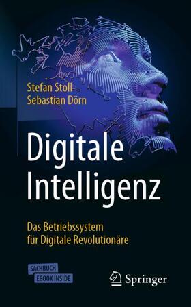 Stoll / Dörn |  Digitale Intelligenz | Buch |  Sack Fachmedien