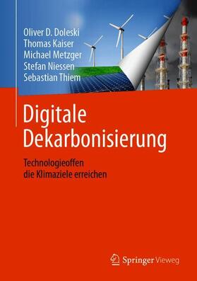 Doleski / Kaiser / Metzger |  Doleski, O: Digitale Dekarbonisierung | Buch |  Sack Fachmedien