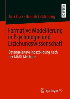 Fluck / Lichtenberg |  Formative Modellierung in Psychologie und Erziehungswissenschaft | Buch |  Sack Fachmedien