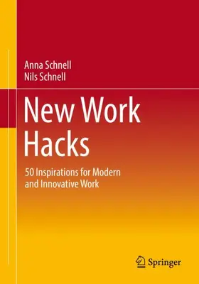 Schnell |  New Work Hacks | Buch |  Sack Fachmedien