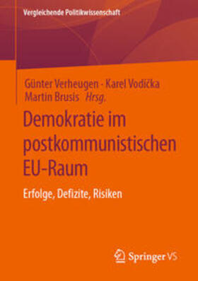 Verheugen / Vodicka / Vodicka |  Demokratie im postkommunistischen EU-Raum | eBook | Sack Fachmedien